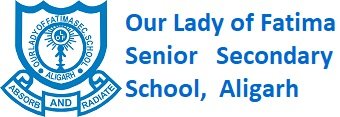 Our Lady of Fatima Senior Secondary School, Aligarh